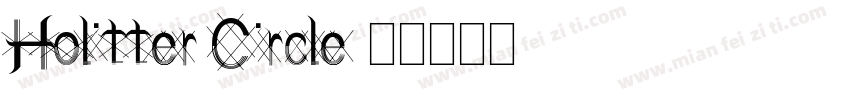 Holitter Circle字体转换